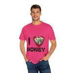 Load image into Gallery viewer, I Love Money Unisex Garment-Dyed T-Shirt
