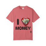 Load image into Gallery viewer, I Love Money Unisex Garment-Dyed T-Shirt
